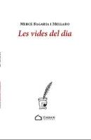 Les Vides Del Dia