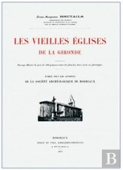 Les Vieilles Eglises De La Gironde