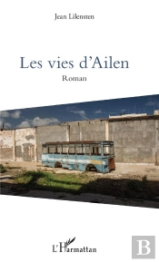 Les Vies D'Ailen - Roman