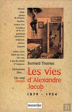 Bertrand.pt - Les Vies D'Alexandre Jacob ; 1879-1954