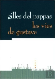 Les Vies De Gustave