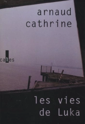 Les Vies De Luka