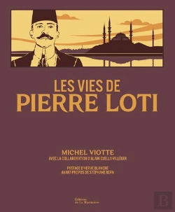 Bertrand.pt - Les Vies De Pierre Loti