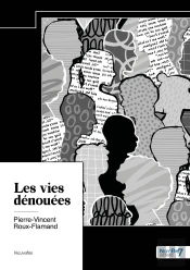 Les Vies Dénouées