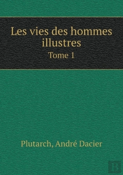 Bertrand.pt - Les Vies Des Hommes Illustres Tome 1