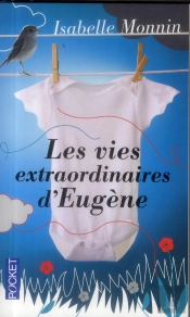 Les Vies Extraordinaires D'Eugène
