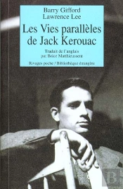 Les Vies Paralleles De Jack Kerouac