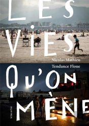Les Vies Qu'On Mène