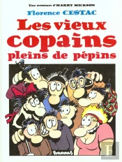 Les Vieux Copains Pleins De Pepins
