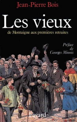 Bertrand.pt - Les Vieux ; De Montaigne Aux Premières Retraites