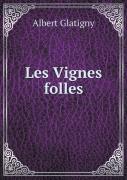 Les Vignes Folles