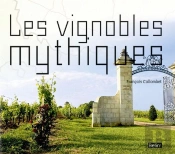 Les Vignobles Mythiques