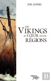 Les Vikings Au Coeur De Nos Régions