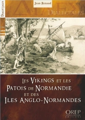 Les Vikings Et Le Patois De Normandie Et Des Îles Anglo-Normandes