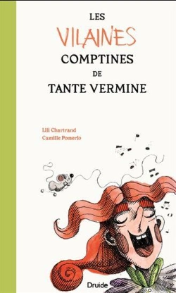 Bertrand.pt - Les Vilaines Comptines De Tante Vermine