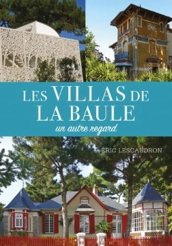 Bertrand.pt - Les Villas De La Baule : Un Autre Regard