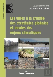 Les Villes A La Croisee Des Strategies Globales Et Locales Des Enjeux Climatiques