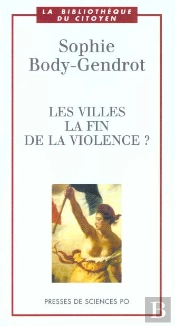 Les Villes ; La Fin De La Violence