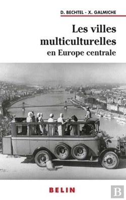 Bertrand.pt - Les Villes Multiculturelles En Europe Centrale