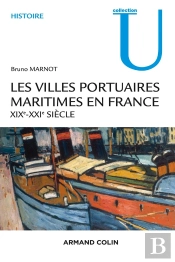 Les Villes Portuaires Maritimes En France