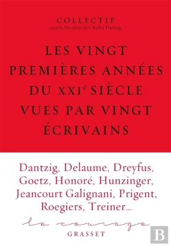 Bertrand.pt - Les Vingt Premières Années Du Xxie Siècle Racontées Par Vingt Écrivains