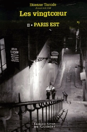 Les Vingtcoeur : 2. Paris Est