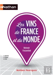 Les Vins De France Et Du Monde - Reperes Pratiques - Numero 28 2015