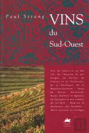 Les Vins Du Sud-Ouest