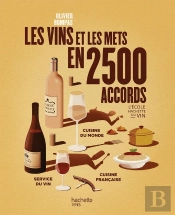Les Vins Et Les Mets En 2500 Accords