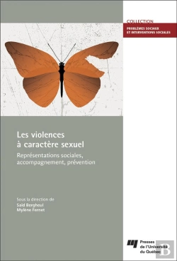 Bertrand.pt - Les Violences À Caractère Sexuel ; Représentations Sociales, Accompagnement, Prévention