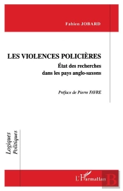 Les Violences Policières ; État Des Recherches Dans Les Pays Anglo-Saxons
