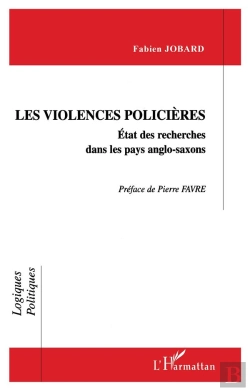 Bertrand.pt - Les Violences Policières ; État Des Recherches Dans Les Pays Anglo-Saxons