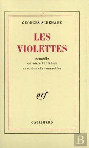Les Violettes : Comédie En Onze Tableaux Avec Des Chansonnettes