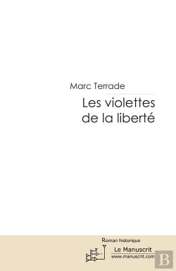 Bertrand.pt - Les Violettes De La Liberté