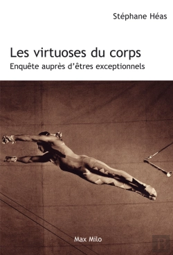 Bertrand.pt - Les Virtuoses Du Corps