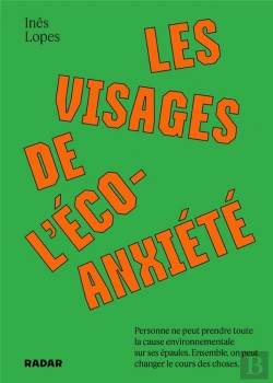 Bertrand.pt - Les Visages De L'Ecoanxiete