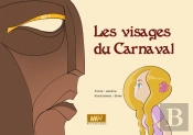 Les Visages Du Carnaval