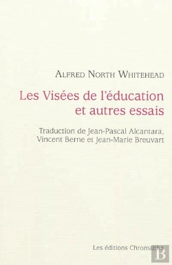 Bertrand.pt - Les Visees De L'Education Et Autres Essais