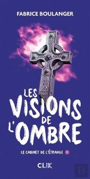Les Visions De L'Ombre