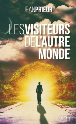 Bertrand.pt - Les Visiteurs De L'Autre Monde