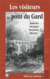 Les Visiteurs Du Pont Du Gard