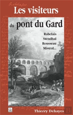 Bertrand.pt - Les Visiteurs Du Pont Du Gard