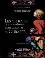Les Vitraux De La Cathédrale Saint-Corentin De Quimper