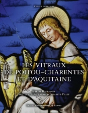 Les Vitraux De Poitou-Charentes Et D'Aquitaine