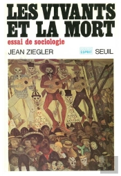 Les Vivants Et La Mort. Essai De Sociologie
