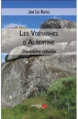 Bertrand.pt - Les Voéyaghes D'Albertine ; Deusième Rabalée
