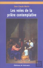 Les Voies De La Priere Contemplative