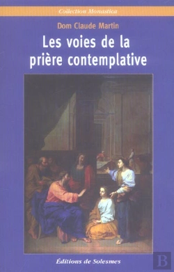 Bertrand.pt - Les Voies De La Priere Contemplative