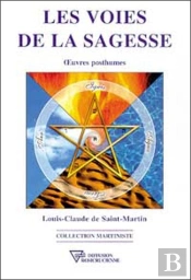 Les Voies De La Sagesse - Oeuvres Posthumes