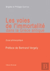 Les Voies De L'Immortalité